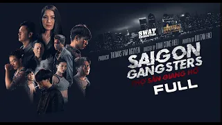 SAIGON GANGSTERS The  Movie