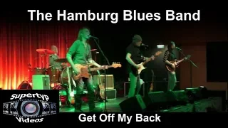 The Hamburg Blues Band feat. Krissy Mathews - Get Off My Back