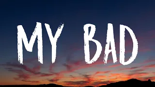 The Chainsmokers - My Bad (Lyrics) Ft. Shenseea