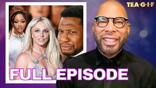 Brittish Williams Sentenced, Jonathan Majors Trial Update, Jackie Christie And MORE! | Tea-G-I-F