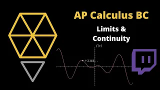 Calculus - Limits & Continuity