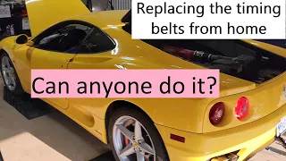 Changing the Timing Belts on My Ferrari 360