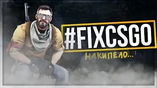 #FIXCSGO...?