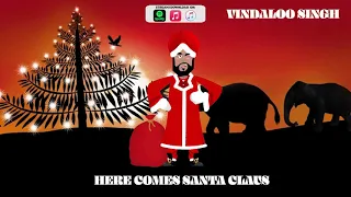 Here Comes Santa Claus (Indian Christmas Remix)