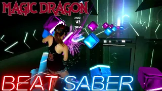 Beat Saber || Magic Dragon by Gloryhammer (Expert+) First Attempt || Mixed Reality