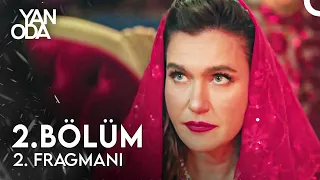 Yan Oda 2. Bölüm 2. Fragmanı | "Kızıma Anlı Şanlı Kına İsterim!"