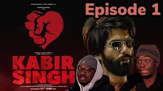 Kabir Singh | HINDI | FULL MOVIE REACTION | AIR | EPISODE 1