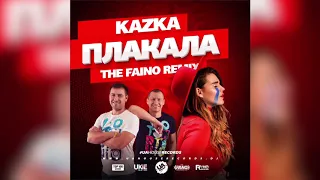 Kazka - Плакала (The Faino Remix)