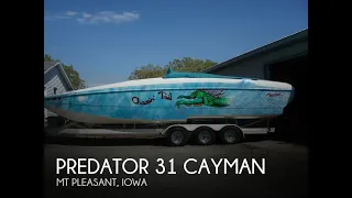 [UNAVAILABLE] Used 2002 Predator 31 Cayman in Mt Pleasant, Iowa