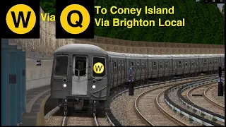 OpenBVE Special: W Train To Coney Island Via Brighton Local