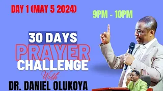 30 DAYS PRAYER CHALLENGE WITH  DR. DANIEL OLUKOYA.