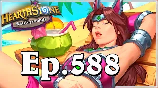 Funny And Lucky Moments - Hearthstone Battlegrounds - Ep. 588