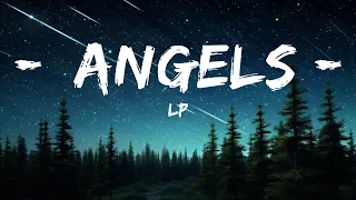 Lp - Angels (lyrics)  | 25mins Chilling music
