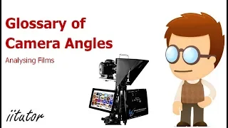 √√ Glossary of Camera Angles | Analysing Films | English