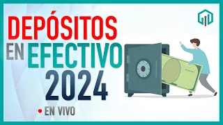 DEPÓSITOS EN EFECTIVO 2024 | Reformas Fiscales | Miscelania Fiscal