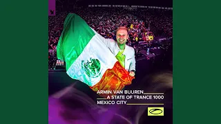 Live at ASOT 1000 Mexico City, Mexico (Mixed)