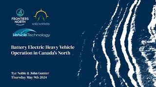Battery Electric Tundra Buggy Design and Operation in Extreme Northern Environments