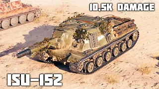 ISU-152 WoT – 5Kills, 10,5K Damage