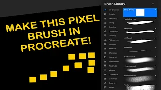 MAKE A PIXEL BRUSH IN PROCREATE - complete walkthrough