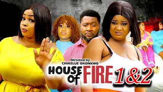 HOUSE OF FIRE (Season 1&2) Uju Okoli Latest Nig. Movie 2024
