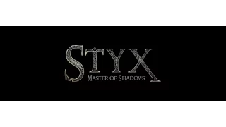 Styx: Master of Shadows // No commentary part 2