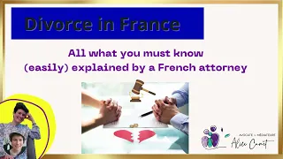 All you must know about a divorce in France  : 4 Divorce types