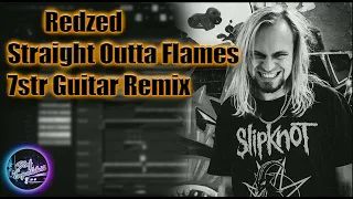 Redzed - Straight Outta Flames (7 str Guitar & Drums cover)