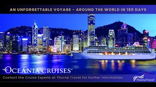 Oceania Cruises  - World Cruise 2025