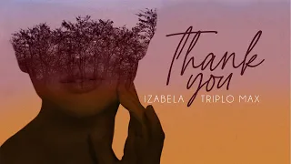 Izabela x Triplo Max - Thank You