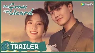 Miss Crow with Mr. Lizard | Trailer | Allen Ren & Xing Fei start a romantic love |乌鸦小姐与蜥蜴先生| ENG SUB