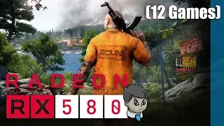 RX 580 Gaming  12 Games  "SCUM" "Far Cry 5" and more