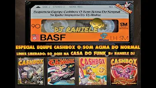 Especial CDS Equipe Cashbox & Sequência De Rádio By Dj ABUTRE