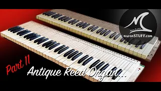 Reed Organ Restoration - Part 11 - Restoring the Keys