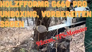 Holzfforma G660 pro - auspacken, vorbereiten starten! Fernöstliche Kettensäge mit richtig Power