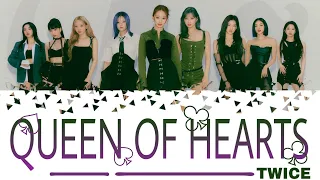 TWICE (트와이스) - 'QUEEN OF HEARTS' LYRICS (HAN/ROM/ENG) COLOR CODED LYRICS