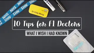 10 tips for new FY1 Doctors - What I wish I knew