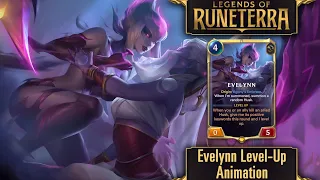 Legends of Runeterra - Evelynn Level-Up Animation