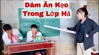 NGÔ THÓC - (Tập 1) PHẠT HỌC SINH ĂN KẸO TRONG LỚP HỌC