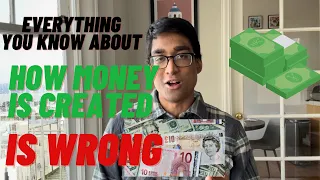 Everything You Know About How Money Is Created Is WRONG