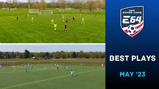 GOALS, TACKLES & SAVES - E64 BEST PLAYS IN MAY!