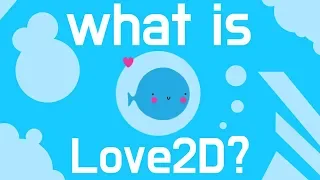 What is Löve2D?