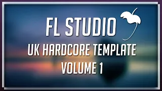 Re-Force UK Hardcore FL Studio Template