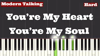 Modern Talking - You’re My Heart, You’re My Soul Piano Tutorial | Hard