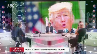 Faut-il manifester contre Donald Trump  ? - Les Grandes Gueules RMC