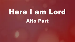 Here I am Lord Alto Part