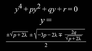 The Quartic Formula (Ferrari's Method)