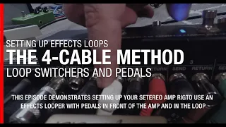 4 Cable Method Effects Loop w/Pedals In Front of and Behind the Amp in Effects Loop - Boss ES5