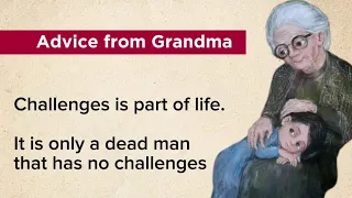 learn easy english l HOW TO BE ALWAYS HAPPY IN LIFE.Advice from Grandma l english listening practice