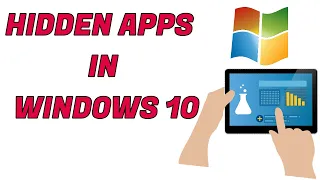 Top 3 Hidden Apps in Windows 10 | Hidden apps on windows 10