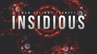 W&W & Timmy Trumpet vs Will Sparks - Insidious